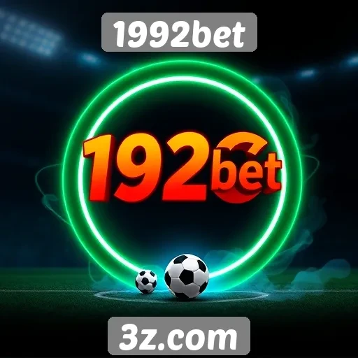 História e evolução do site 1992bet